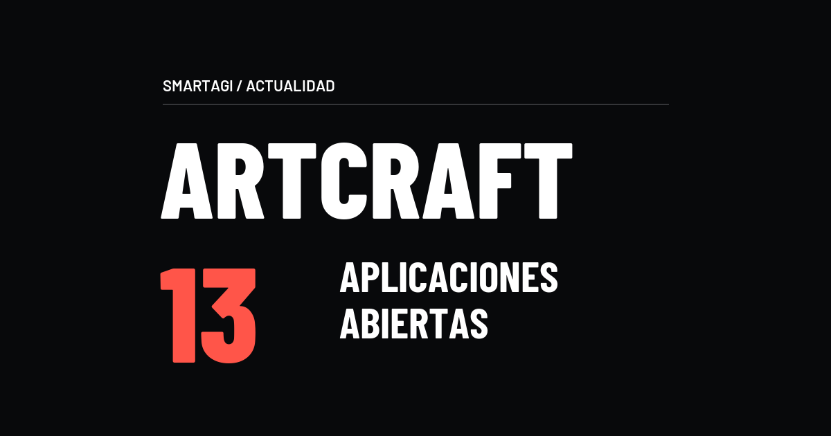 Composición tipográfica de SmartAGI: ArtCraft, trece aplicaciones abiertas y archivos locales.